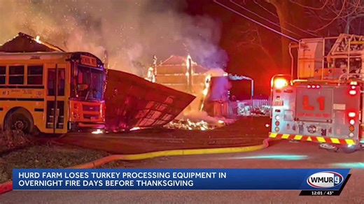 Hurd Farm loses turkey processing equipment in overnight fire