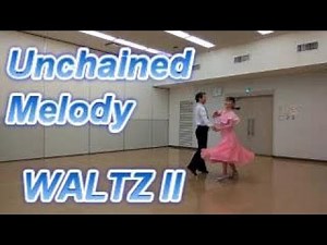Unchained Melody　アンチェインド・メロディ Round Dance