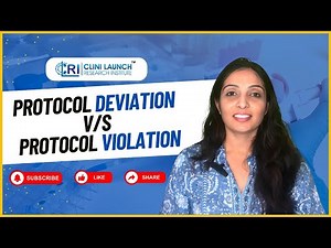 Protocol Deviation vs Violation: Essential Differences | Clinilaunch