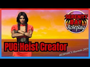 How to set up Pug Robbery Heist | RESPAWN Recruits