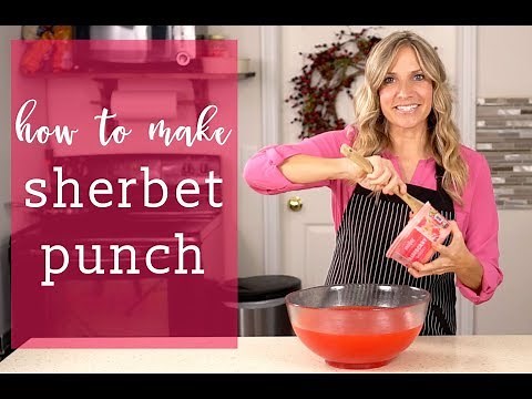 How to Make SHERBET PUNCH {Easy Drink Recipe}