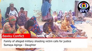 6.6K views · 199 reactions | Family calls for justice over alleged military shootings in Bawku | Kusaas TV | Facebook
