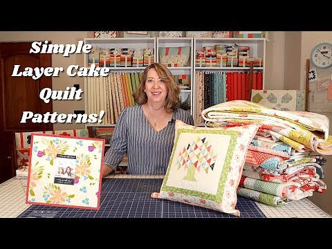 Simple Layer Cake Quilt Patterns