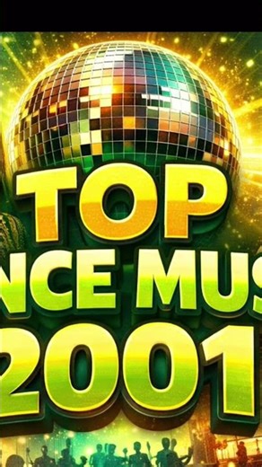 Top Dance Music 2001 | Best Party Hits | Y2K Club Vibes#short