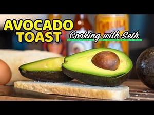 Making Avocado Toast Berm Peak Style - Cooking with Seth