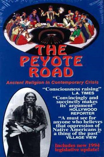 The Peyote Road (1994) - Movie