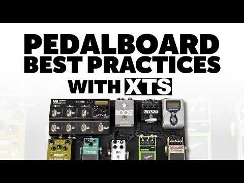 Pedalboard Best Practices with ‪@xacttone‬