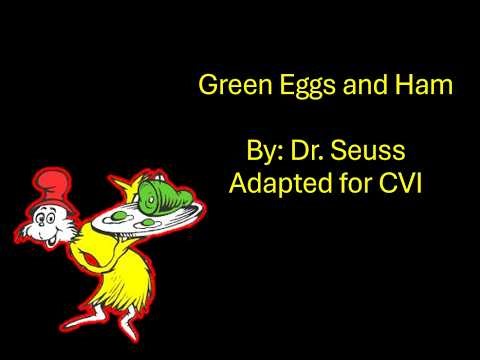Green Eggs and Ham Adapted for CVI