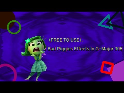 Preview 2 Bad Piggies Effects In G-Major 306