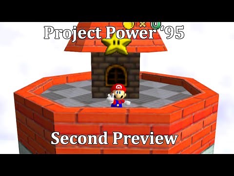 Project Power '95 (SM64 Beta Revival) - Second Preview