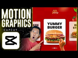 McDonald's Motion Graphic CapCut Tutorial | Create Eye-Catching McDonald's Ads with CapCut