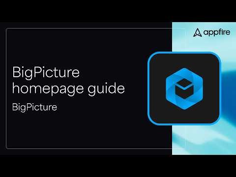 Navigate your work faster with the new BigPicture homepage