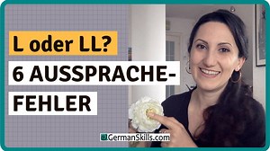 Psst! Ich habe ein neues Video für euch :-) mit ein paar typischen Aussprachefehlern. Klickt hier, um das ganze Video zu sehen: http://www.germanskills.com/single-post/L-oder-LL-Typische-Schreib-und-Aussprachefehler | GermanSkills.com