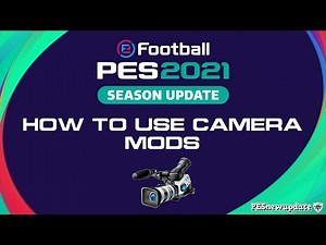 How to Use Camera Mods PES 2021 (Fix Stadium Camera Roof, Realistic Camera & More)