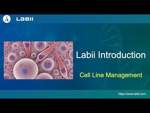 Labii Introduction: Cell Line Management