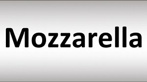 How to Pronounce Mozzarella