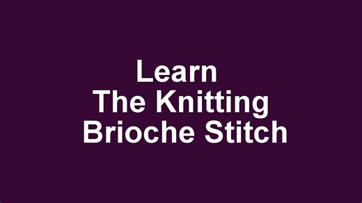 3.8K views · 16 reactions | Learn The Knitting Brioche Stitch | DailyCrochet.com | Facebook