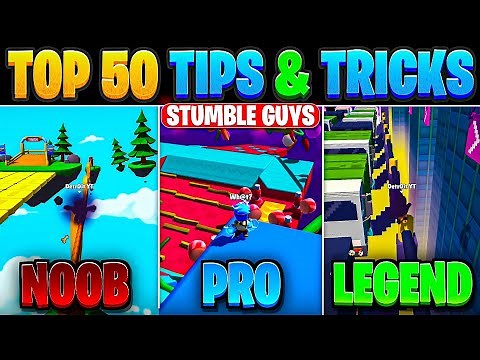 Top 50 Tips & Tricks in Stumble Guys | Ultimate Guide to Become a Pro