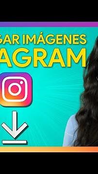 📸 DESCARGAR IMÁGENES de Instagram 👉 Alta calidad