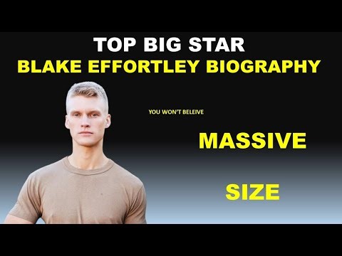 Famous star Blake Effortley Biography| Mrsan