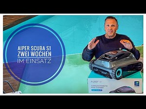 14 Tage im Einsatz, Pool Roboter Aiper Scuba S1, Intex Pool, Cordless Pool Cleaner,Poolreinigung