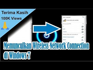 Cara Memunculkan Wireless Network Connection yang Hilang di Windows 7 • #SimpleNewsVideo