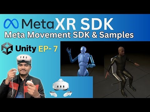 Meta Movement SDK integration & Sample Projects in Unity (Virtual Reality)| Meta XR VR Tutorial Ep.7