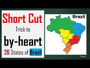 Short Cut Trick to by-heart 26 States of Brazil