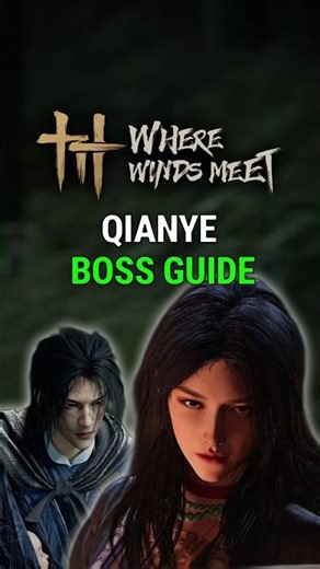 Where Winds Meet - Qianye Boss Guide | How to Beat Qianye the Witch #wherewindsmeet #bossguide