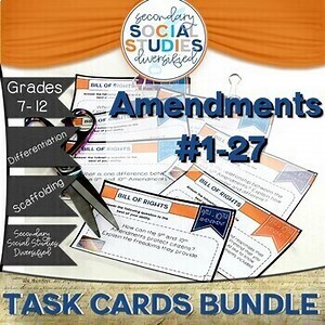 Amendments 1-27 Bundle Differentiated Task Cards Notes Constitution Amendments