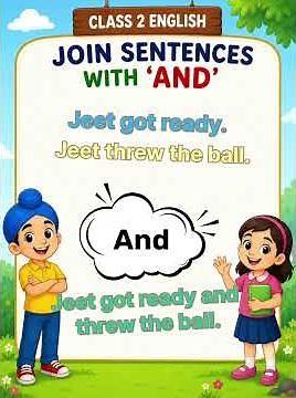 Class 2 English | Joining Sentences with AND | NCERT Mridang Chapter 2 Out! Out!#easylearningforkids