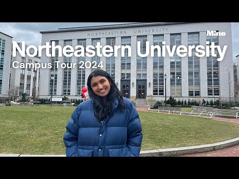 Northeastern University Campus Tour 2024
