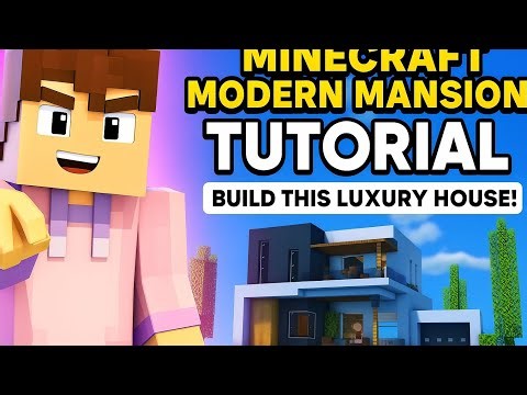Minecraft Modern Mansion Tutorial – Build This Luxury House!"