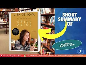 Summary of Still Alice by Lisa Genova | Book Summaries | One Minute Summary