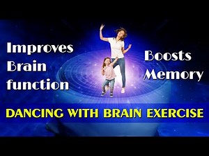 Dancing with Brain Exercises | To improve cognitive skills