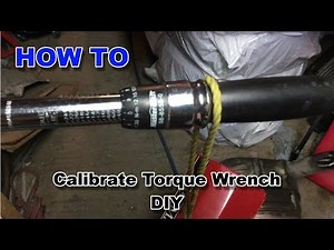 How to Calibrate Torque Wrench DIY