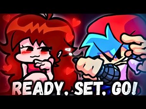 Friday Night Funkin' Mod READY, SET, GO! (Nahh_412 Mod)