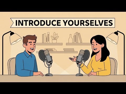 Introduce Yourselves – How to Give a Perfect Self-Introduction (Simple Guide)