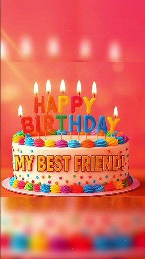 Happy Birthday, My Best Friend