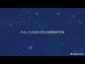 Next-generation Cloud Design Platform for Shipbuilding - Product Teaser Naval Architect