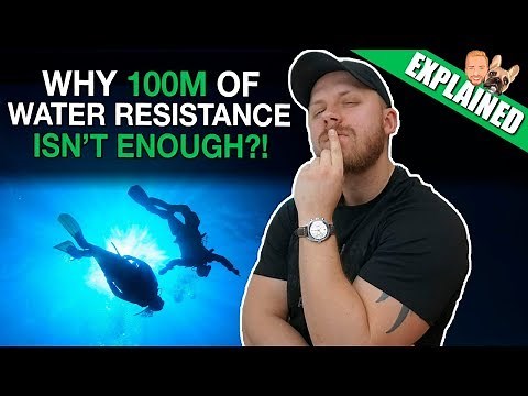 Water Resistance Explained - DON’T SWIM With Your Watch Before Watching This Video