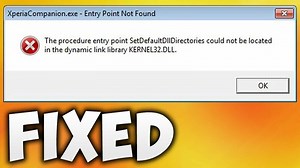 How to fix Entry Point not found error Kernel32.dll Windows 7