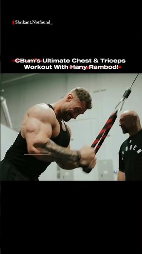 CBum’s Ultimate Chest & Triceps Workout With Hany Rambod! Steal this push day routine. 🥷 #cbum #gym