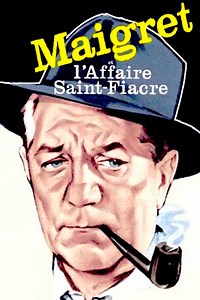 Maigret et l'Affaire Saint-Fiacre - Film (1959)