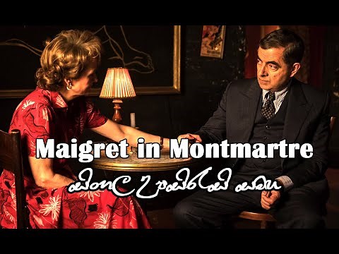 Maigret in Montmartre (2017) - Full Movie - (Link in Description)