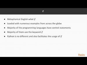 Learning Python : The if and if...else Statement | packtpub.com