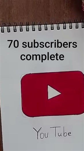 70 subscribers complete for YouTube