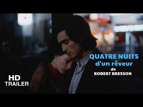 Quatre nuits dun rêveur | Four Nights of a Dreamer (1971) Trailer | Director: Robert Bresson
