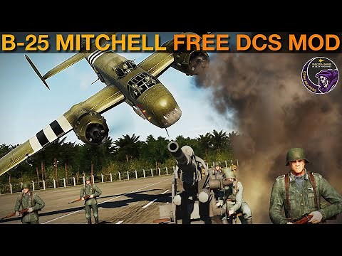 B-25 Mitchell Mod(Clickable Cockpit) | Install & Operation Guide | DCS WORLD