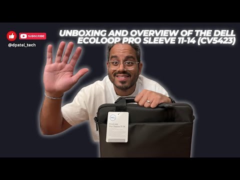 Unboxing and overview of the Dell EcoLoop Pro Sleeve 11" to 14" (CV5423)